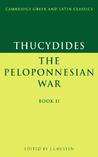 The Peloponnesian War, Bk. 2 (Greek and Latin Classics)