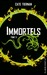 L'éternité (Immortels, #3)