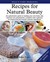Neal's Yard Remedies Recipes for Natural Beauty (Neals Yard R... by Romy Fraser Neal's Yard Remedies Recipes for Natural Beauty (Neals Yard R... by Romy Fraser