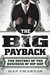 The Big Payback by Dan Charnas