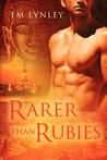 Rarer Than Rubies by E.M. Lynley