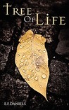 Tree of Life by Elita Daniels Tree of Life by Elita Daniels