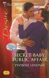 Secret Baby, Public Affair (Rogue Diamonds, #2) (Silhouette Desire, #1930)