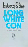 Long White Con Long White Con