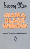 Mama Black Widow Mama Black Widow