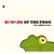 Beware Of The Frog (Paperback)