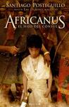 Africanus by Santiago Posteguillo