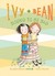Ivy and Bean: Bound to be Bad (Ivy and Bean, #5)
