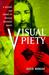Visual Piety: A History and...