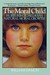 Moral Child: Nurturing Chil...
