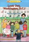 Look Out, Washington D.C. by Patricia Reilly Giff Look Out, Washington D.C. by Patricia Reilly Giff