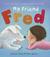 My Friend Fred (Hardcover)