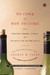 To Cork or Not To Cork: Tradition, Romance, Science, and the Battle for the Wine Bottle (Paperback)