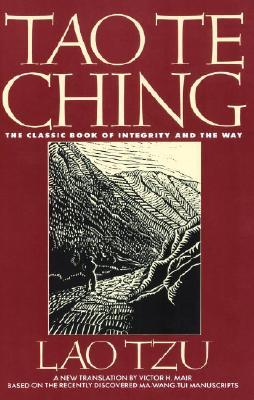 Tao Te Ching by Lao Tzu Tao Te Ching by Lao Tzu