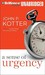 A Sense Of Urgency (Audio CD)