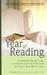 A Year of Reading: A Month-By-Month Guide to Classics and Crowd-Pleasers for You and Your Book Group