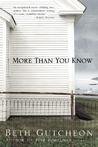 More Than You Know