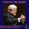 Edward M. Kennedy: "Lion of the Senate"