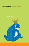 Frog King, The: A Love Story