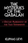 Mysteries of the Qabalah Mysteries of the Qabalah