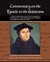 Commentary on the Epistle to the Galatians Martin Luther by Theodore Graebner Commentary on the Epistle to the Galatians Martin Luther by Theodore Graebner