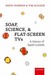 Soap, Science, and Flat-Scr...