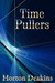 Time Pullers