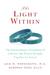 The Light Within by Lois M. Ramondetta The Light Within by Lois M. Ramondetta
