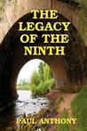 The Legacy of the Ninth The Legacy of the Ninth