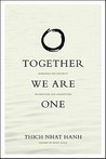 Together We Are One: Honoring Our Diversity, Celebrating Our Connection