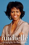 Michelle by Liza Mundy Michelle by Liza Mundy