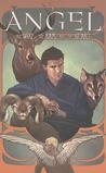 Angel, Volume 3: The Wolf, the Ram, and the Heart Angel, Volume 3: The Wolf, the Ram, and the Heart