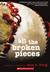 All the Broken Pieces (Hardcover)
