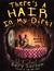 There's a Hair in My Dirt!: A Worm's Story (Hardcover)