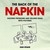 Back Of The Napkin: Solving Problems And Selling Ideas With Pictures