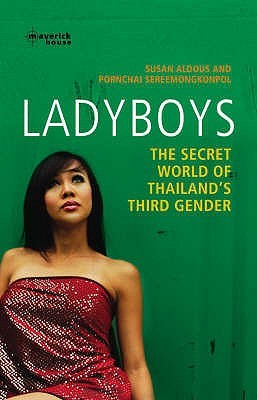 Ladyboys: The Secret World Of Thailand's Third Gender