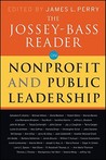 The Jossey-Bass Reader on Nonprofit and Public Leadership