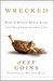 Wrecked by Jeff Goins Wrecked by Jeff Goins