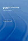 Competing in Emerging Markets: Cases and Readings Competing in Emerging Markets: Cases and Readings