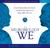 The Neurobiology of "We"
