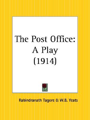 The Post Office by Rabindranath Tagore