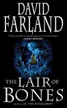 The Lair of Bones by David Farland The Lair of Bones by David Farland