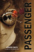 Passenger by Andrew  Smith