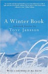 A Winter Book by Tove Jansson A Winter Book by Tove Jansson