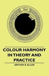 Colour Harmony in Theory and Practice