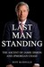 Last Man Standing: The Ascent of Jamie Dimon and JPMorgan Chase