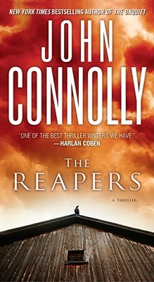 The Reapers by John Connolly The Reapers by John Connolly