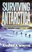 Surviving Antarctica (ebook)