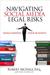 Navigating Social Media Legal Risks by Robert McHale