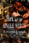 Hex and the Single Witch